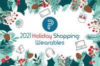 2021 Wearables Holiday Shopping Guide