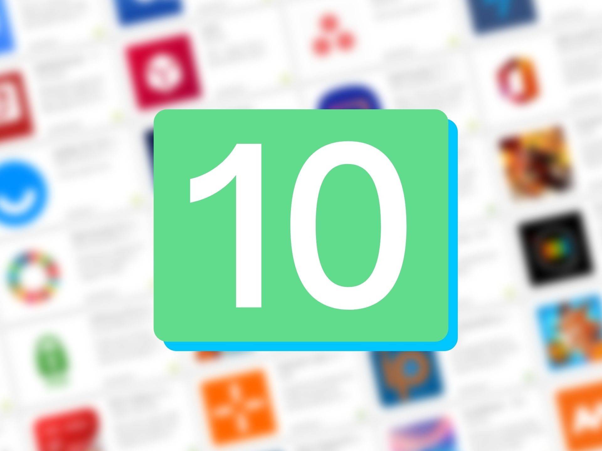 10 Apps I can't live without