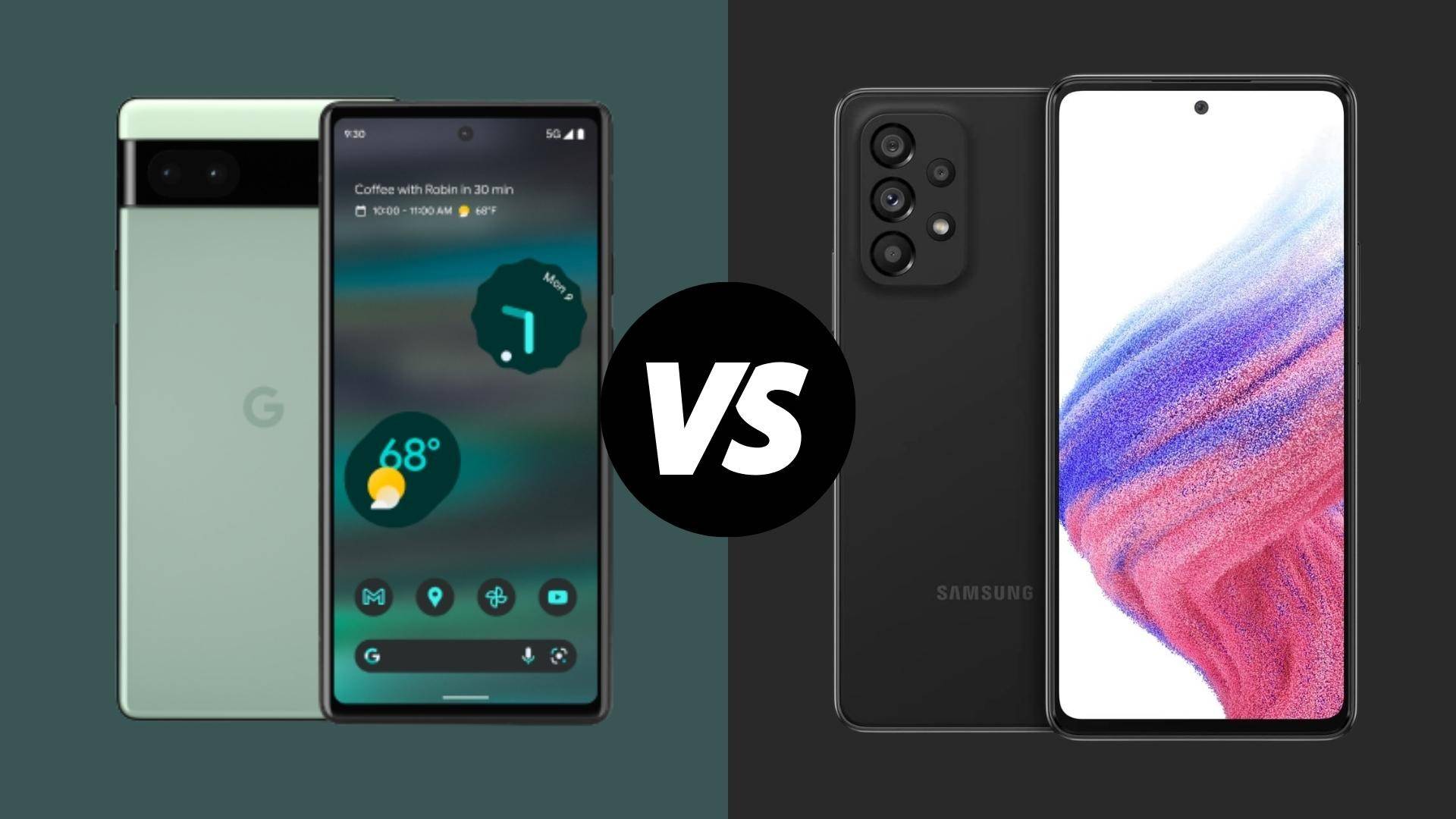 Google Pixel 6a vs Samsung Galaxy A53 Featured Image
