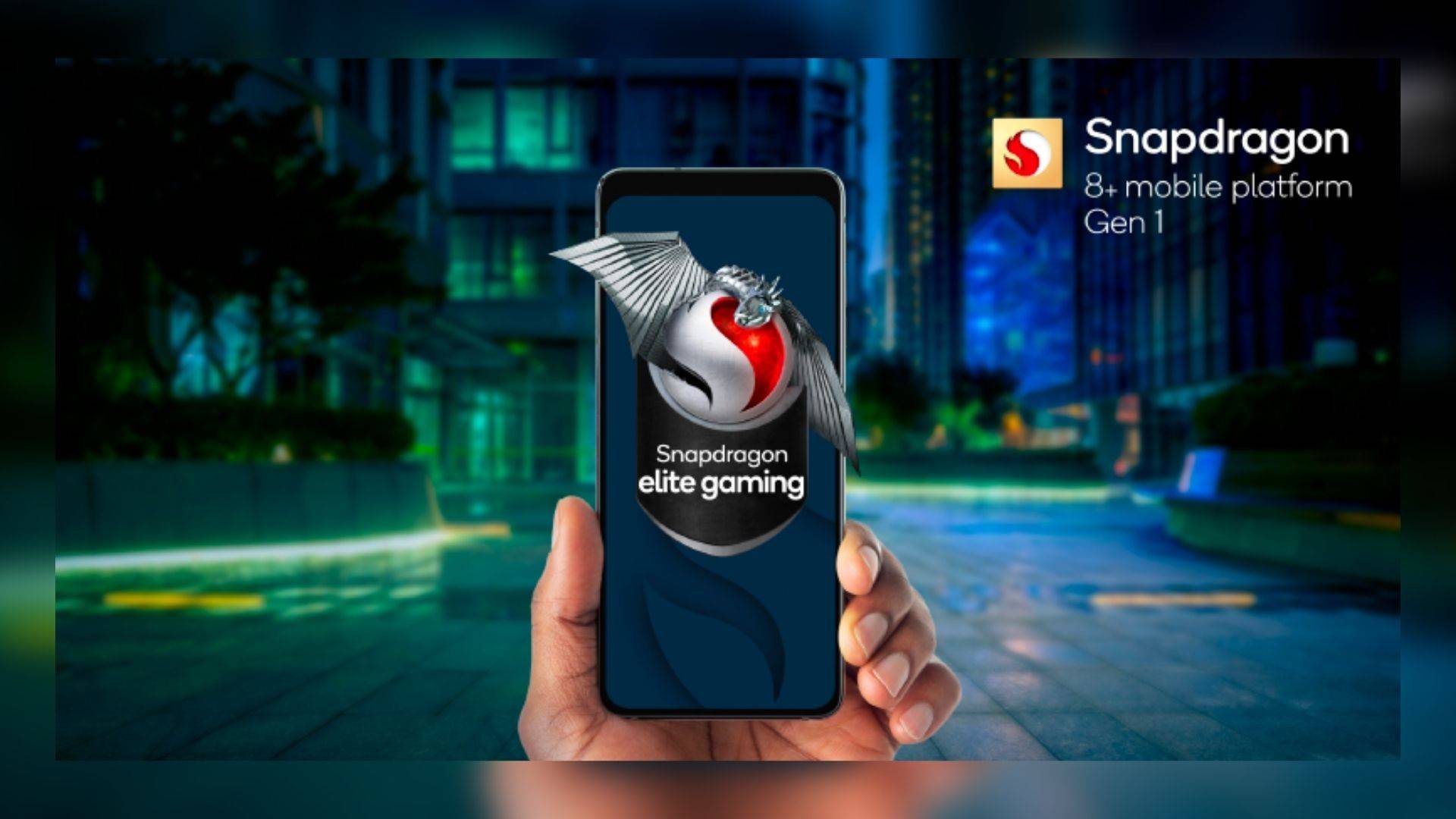 Snapdragon 8 Plus Gen 1 Gaming